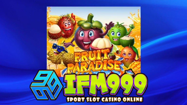 ifm999 Fruit Paradise